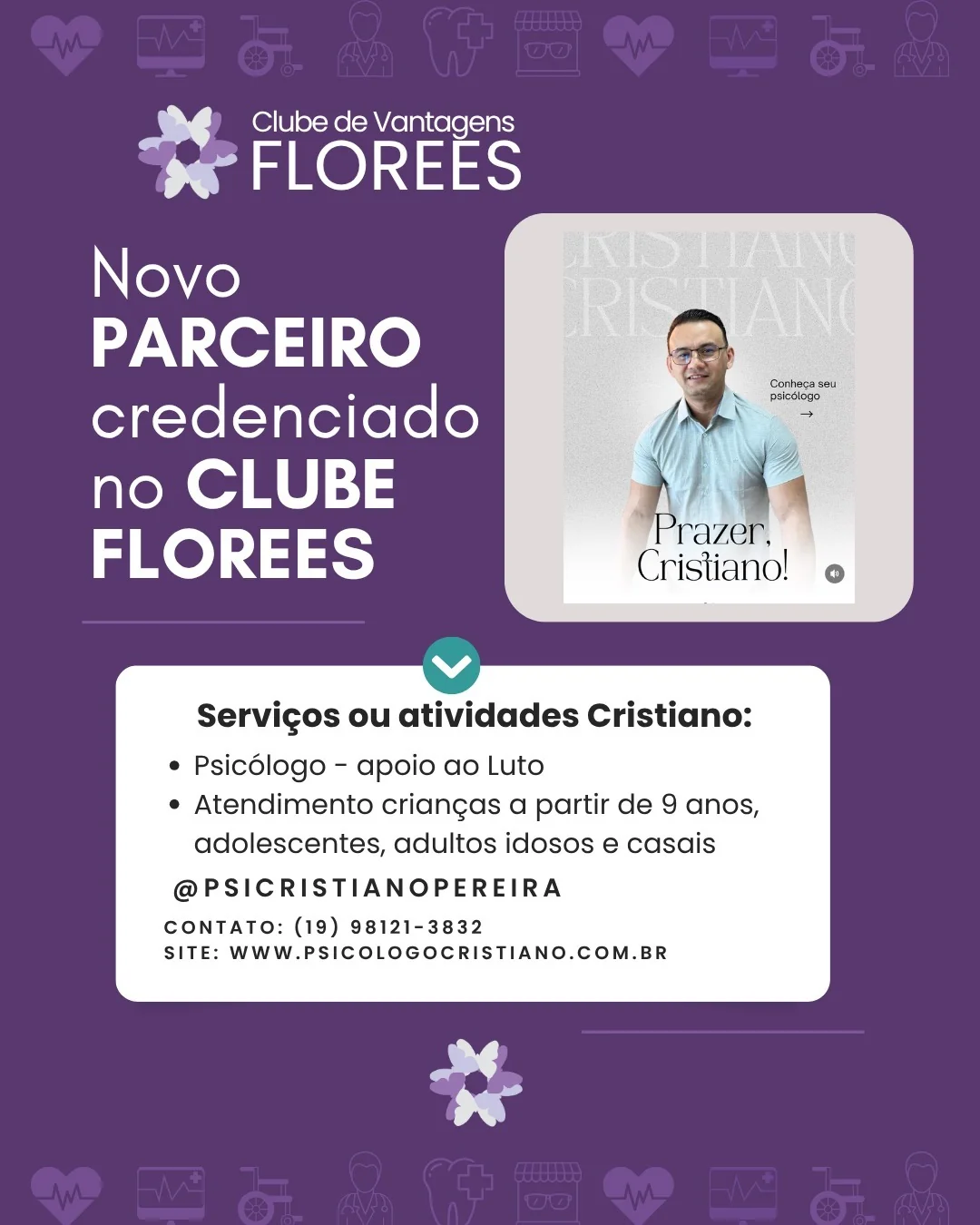 Benefício exclusivo do Clube Florees